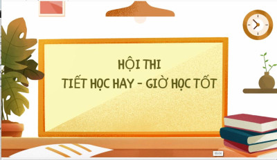 Hội thi Tiết dạy hay - giờ học tốt năm học 2025-2026